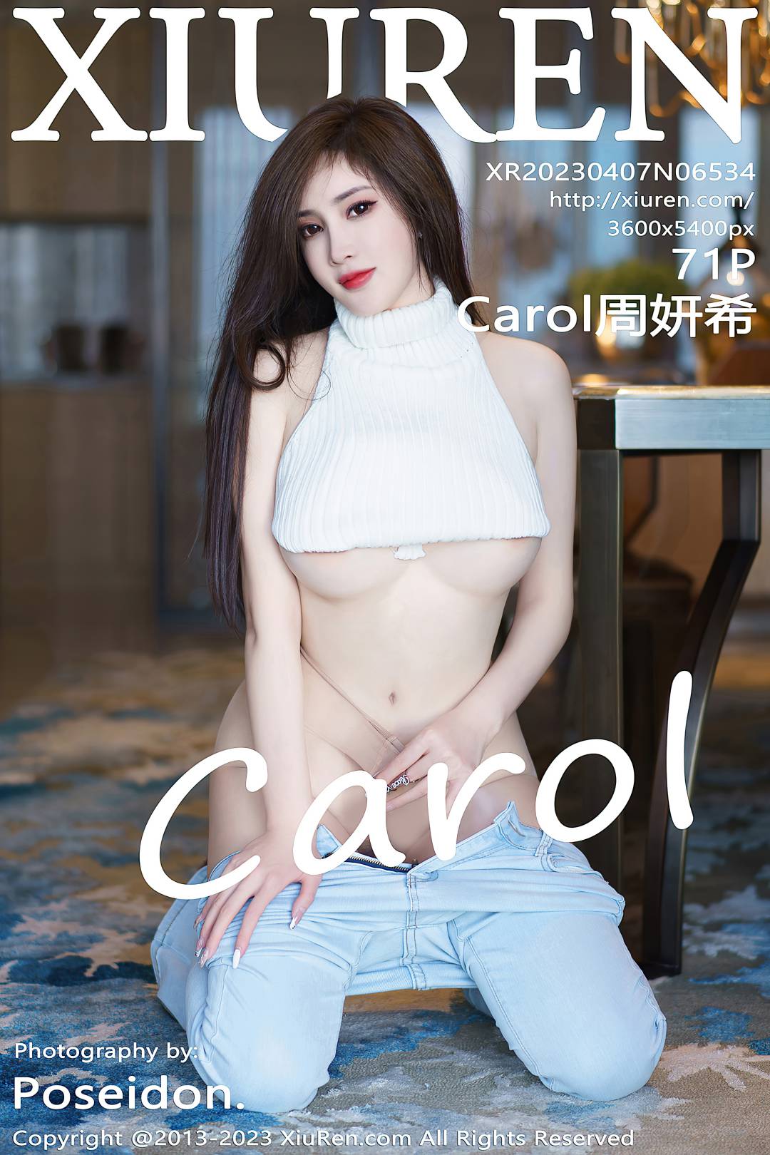 [XIUREN秀人网] 2023.04.07 NO.6534 Carol周妍希 [71P-677MB]